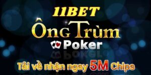 11BET_App Đánh Poker Online Uy Tín Dành Cho Các Cược Thủ
