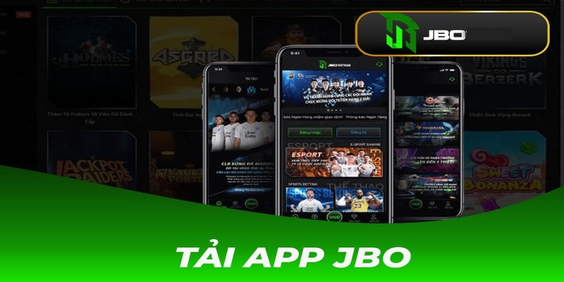 Hướng dẫn tải app JBO trên máy Android đơn giản