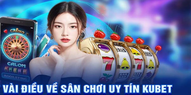 Vài thứ khiến sảnh game này luôn chắc chắn độ uy tín