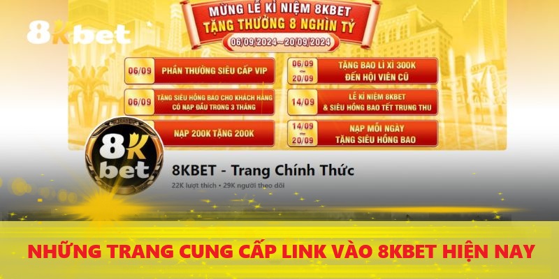 Những trang cung cấp link vào 8Kbet hiện nay