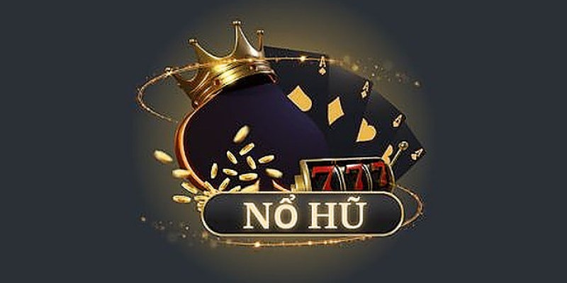 Chiến thuật chơi game nổ hũ chắc thắng